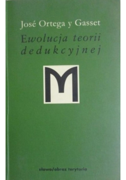 Ewolucja teorii dedukcyjnej