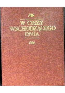 Śliwińska Iwona - W ciszy wschodzącego dnia