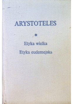 Etyka wielka Etyka eudemejska