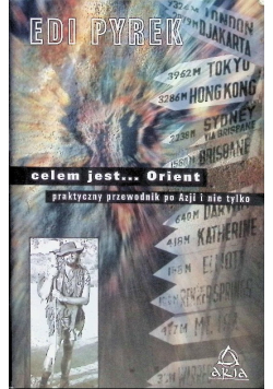 Celem jest Orient