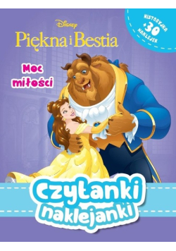 Czytanki naklejanki Moc miłości Piękna i Bestia
