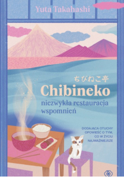 Chibineko niezwykła restauracja wspomnień