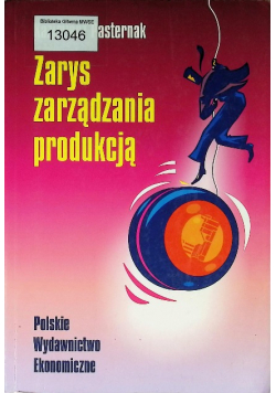 Zarys zarządzania produkcją