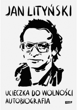 Ucieczka do wolności Autobiografia