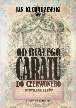 Od białego caratu do czerwonego Tom 4