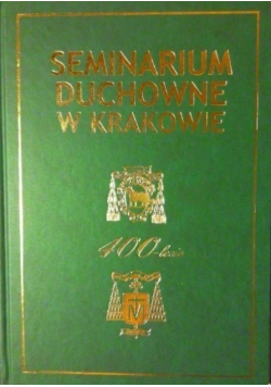 Seminarium duchowe w Krakowie  400 lecie