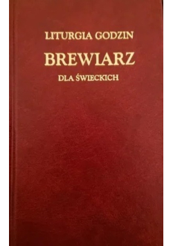 Liturgia godzin Brewiarz dla świeckich