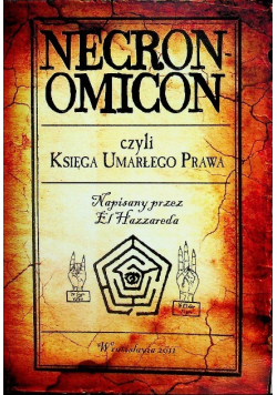 Necronomicon czyli Księga Umarłego Prawa