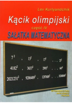 Kącik olimpijski  Sałatka matematyczna Część IV