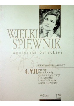 Wielki śpiewnik Agnieszki Osieckiej Tom VII