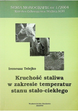 Kruchość staliwa w zakresie temperatur stanu stało ciekłego