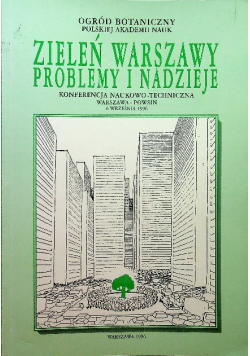 Zieleń Warszawy problemy i nadzieje