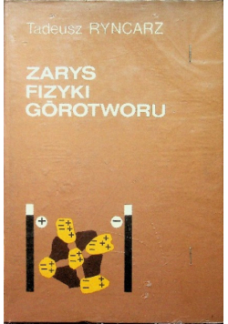 Zarys fizyki górotworu
