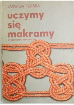 Uczymy się makramy