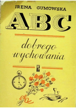 Abc dobrego wychowania