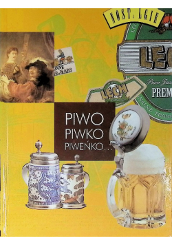 Piwo Piwko Piweńko