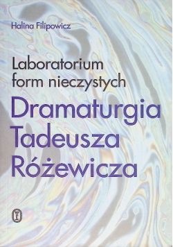 Dramaturgia Tadeusza Różewicza