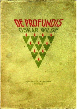 De Profundis Listy i impresje więzienne, 1922 r.