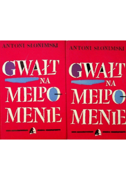 Gwałt na melpomenie Tom 1 i 2
