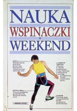 Nauka wspinaczki w weekend