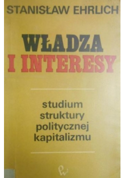 Władza i interesy