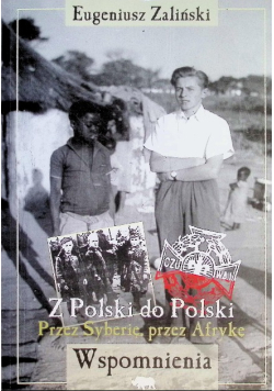 Z Polski do Polski Przez Syberię przez Afrykę