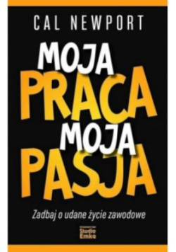 Moja praca moja pasja