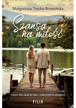 Szansa na miłość