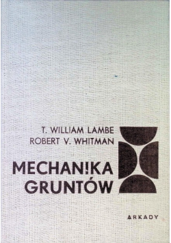 Mechanika gruntów Tom I
