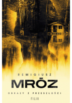 Obrazy z przeszłości