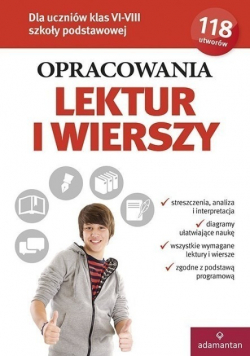 Opracowania lektur i wierszy klas VI do VIII szkoły podstawowej
