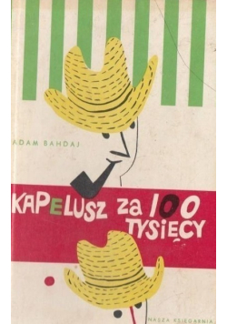 Kapelusz za 100 tysięcy