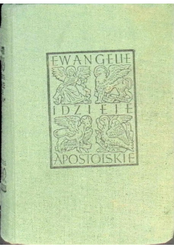 Ewangelie i Dzieje Apostolskie