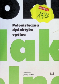 Polonistyczna dydaktyka ogólna