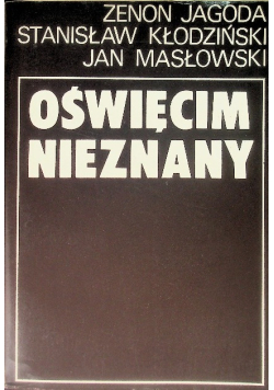 Oświęcim Nieznany