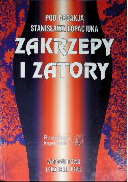 Zakrzepy i zatory