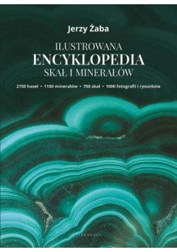 Ilustrowana encyklopedia skał i minerałów