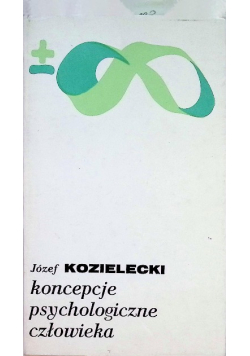 Koncepcje psychologiczne człowieka