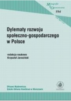 Dylematy Rozwoju Społeczno-Gospodarczego W Polsce