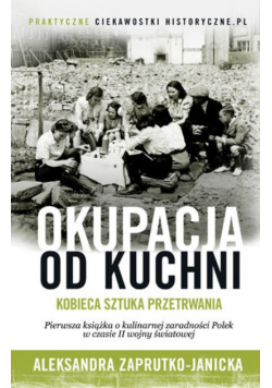 Okupacja od kuchni