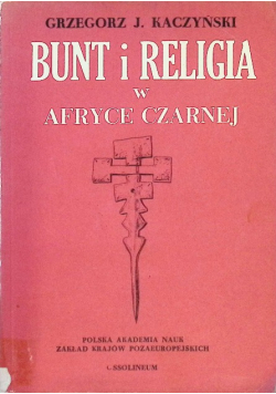Bunt i religia w Afryce Czarnej