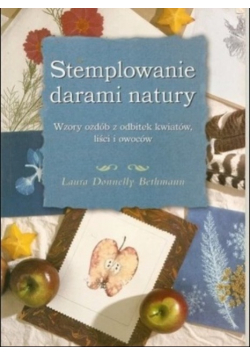 Stemplowanie darami natury