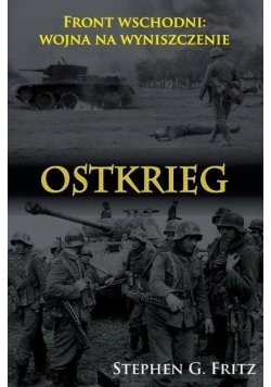Ostkrieg Front wschodni wojna na wyniszczenie