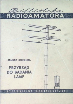 Przyrząd do badania lamp