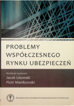 Problemy współczesnego rynku ubezpieczeń