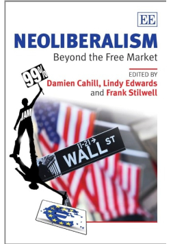 Neoliberalism: Beyond the Free Market