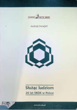Służąc ludziom 20 lat SKOK w Polsce
