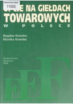 Opcje na giełdach towarowych w Polsce