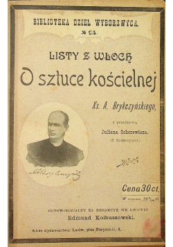 Listy z Włoch o sztuce kościelnej, 1899 r.