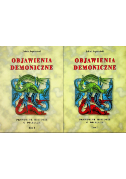 Objawienia demoniczne Tom 1 i 2